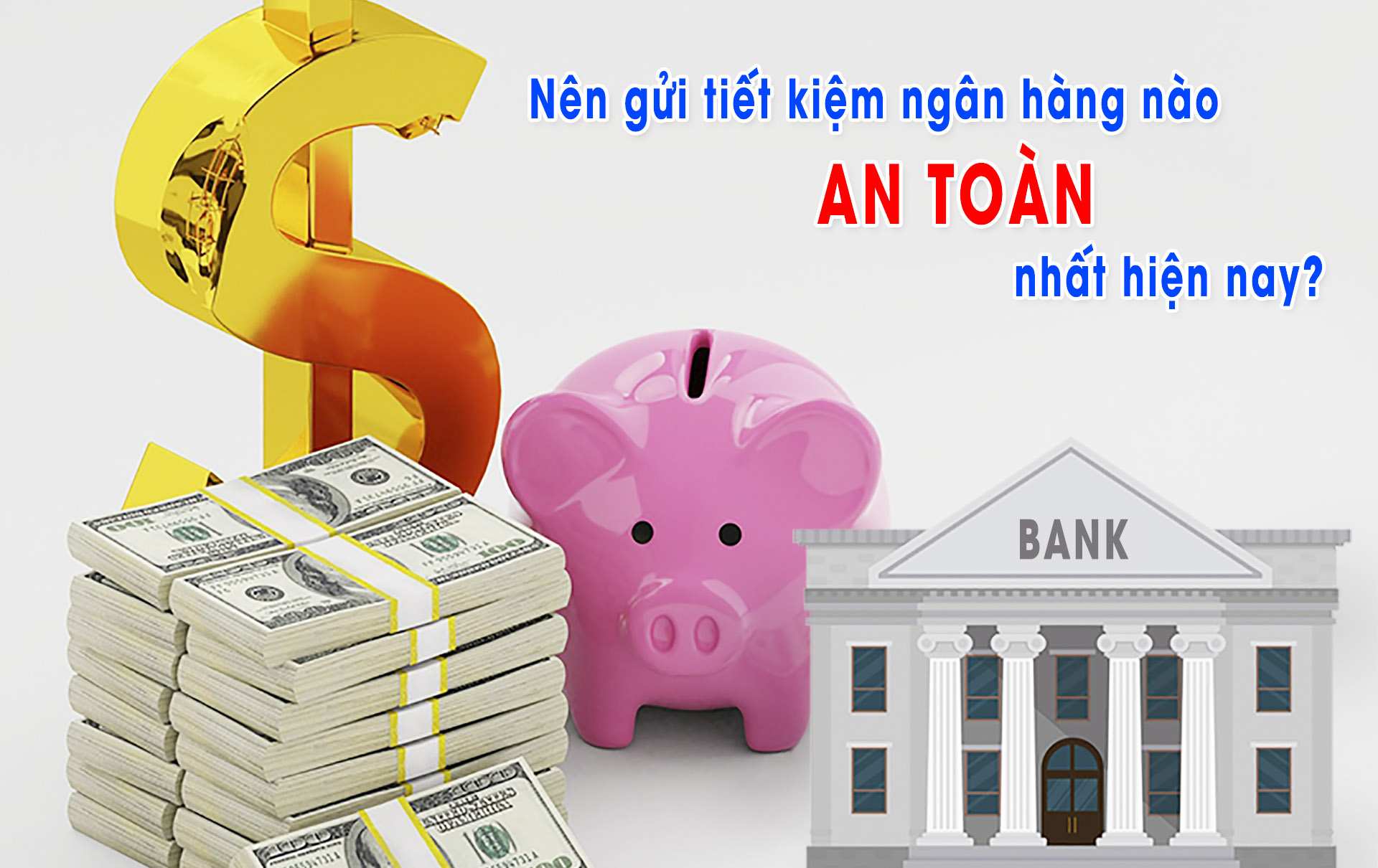 gửi tiết kiệm ngân hàng