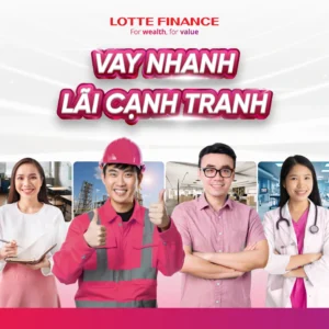 Vay tín chấp Lotte Finance