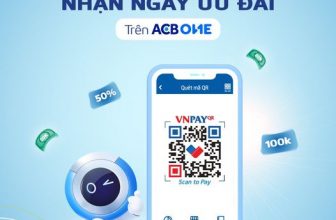 Quét VNPAY - QR nhận ngay ưu đãi dành cho khách hàng của ACB trên ACB ONE