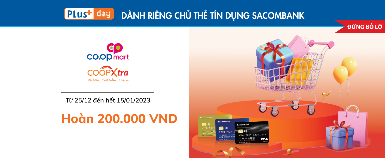 Hoàn 200K khi thanh toán bằng thẻ tín dụng quốc tế Sacombank tại siêu thị Co.opmart, Co.opmart SCA, Co.opXtra.