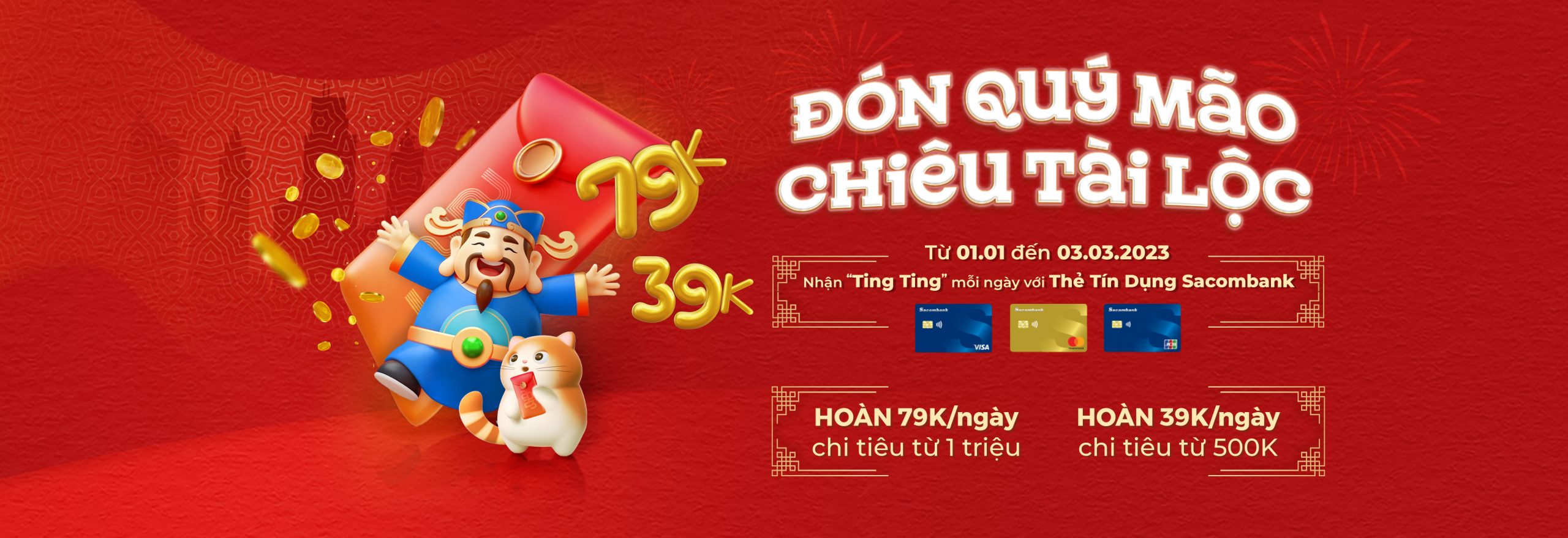 Đón Quý Mão, chiêu tài lộc hoàn ngay 79K cho thẻ tín dụng Sacombank