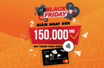 Giảm ngay 15%, tối đa 150.000 đồng khi thanh toán bằng thẻ Mastercard Contactless tại các gian hàng trung tâm thương mại Aeon mall có liên kết Payoo.