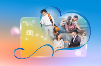 Tận hưởng ưu đãi lên tới 1 tỷ đồng từ thẻ tín dụng PVcomBank Mastercard