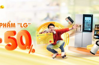 Giảm đến 50% các sản phẩm tại LG Việt Nam khi thanh toán bằng thẻ HDBank