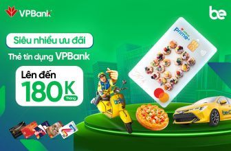 Giảm đến 40K dành cho chủ thẻ tín dụng VPBank tại ứng dụng Be