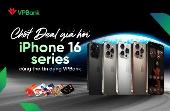 Chốt deal giá hời cùng thẻ tín dụng VPBank, giảm đến 3,4 triệu đồng khi mua iPhone 16 Series